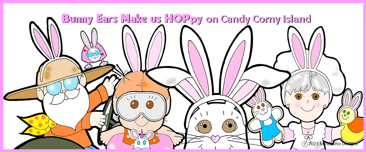 Bunny Ears Make Us HOPpy at Candy Corny Island in Springtime